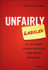 Unfairly Labeled