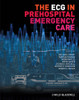 The ECG in Prehospital Emergency Care