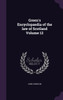 Green's Encyclopaedia of the law of Scotland Volume 12