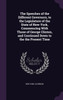 The Speeches of the Different Governors, to the Legislature of the State of New-York, Commencing With Those of George Clinton, and Continued Down to the the Present Time