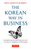 The Korean Way In Business