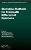 Statistical Methods for Stochastic Differential Equations