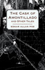 The Cask of Amontillado and Other Tales