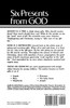 Six Presents From God