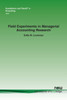 Field Experiments in Managerial Accounting Research