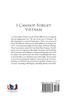 I Cannot Forget Vietnam