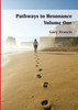 Pathways To Resonance Volume One Full Colour Version
