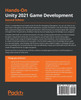 Hands-On Unity 2021 Game Development - Second Edition