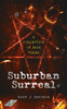 Suburban Surreal