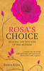 Rosa's Choice