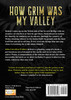 How Grim Was My Valley