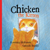 Chicken the Kitten