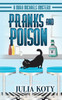 Pranks and Poison