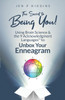 The Secret to Being You!