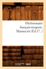 Dictionnaire français-iroquois. Manuscrit (Éd.17..)
