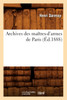 Archives des maîtres-d'armes de Paris (Éd.1888)