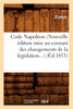 Code Napoléon (Nouvelle édition mise au courant des changements de la législation) (Éd.1853)