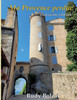 Ma Provence Perdue