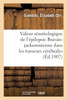 Valeur séméiologique de l'épilepsie Bravais-jacksonnienne dans les tumeurs cérébrales