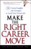 Make the Right Career Move