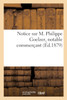 Notice sur M. Philippe Goelzer, notable commerçant