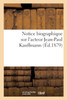 Notice biographique sur l'acteur Jean-Paul Kauffmann