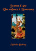 JEANNE D'ARC UNE ENFANCE A DOMREMY