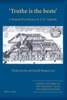 'Truthe is the beste'; A Festschrift in Honour of A.V.C. Schmidt