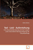 Tod - Leid - Auferstehung