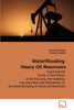 Waterflooding    Heavy Oil Reservoirs