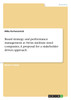 Board strategy and performance management at Swiss medium sized companies. A proposal for a stakeholder driven approach