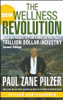The New Wellness Revolution