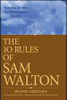 The 10 Rules of Sam Walton