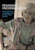 Pedagogia psicodramática - Uma proposta de metodologia ativa de Maria Alicia Romaña