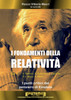 I fondamenti della Relatività. I punti critici del pensiero di Einstein