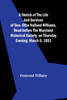 A sketch of the life and services of Gen. Otho Holland Williams ,Read before the Maryland historical society, on Thursday evening, March 6, 1851