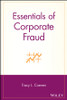 Essentials of Corporate Fraud