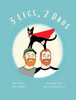 3 Legs, 2 Dads (Revised Edition)