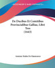 De Ducibus Et Comitibus Provincialibus Galliae, Libri Tres (1643)