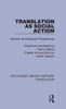 Translation as Social Action