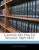 Cantos Do Fim Fo Seculo, 1869-1873