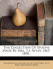 The Collection Of Spoons Made By Mrs. S.p. Avery, 1867-1890...