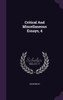 Critical And Miscellaneous Essays, 4