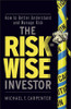 The Risk-Wise Investor