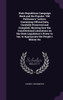 State Republican Campaign Book and the Popular "Old Politician's" Letters; Containing Official Data, Carefully Preserved and Compiled, Showing how the Constitutional Limitations on the State Legislature's Power to tax, to Appropriate the People's Mo