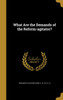 What Are the Demands of the Reform-agitator?