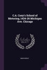C.A. Coey's School of Motoring, 1424-26 Michigan Ave. Chicago