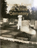 Voices From Mt. Olive Cemetery