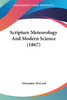 Scripture Meteorology And Modern Science (1867)