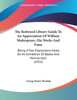 The Redwood Library Guide To An Appreciation Of William Shakespeare, His Works And Fame